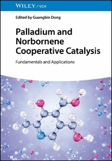 Palladium and Norbornene Cooperative Catalysis - 