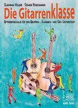 Die Gitarrenklasse. - Clemens V&ouml;lker, Jochen Buschmann