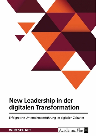 New Leadership in der digitalen Transformation