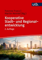 Kooperative Stadt- und Regionalentwicklung - 