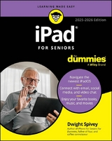 iPad For Seniors For Dummies, 2025 - 2026 Edition - Dwight Spivey