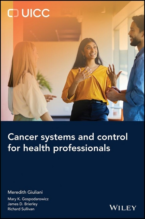 Cancer Systems and Control for Health Professionals - 