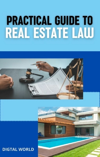 Practical Guide to Real Estate Law