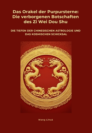 Das Orakel der Purpursterne: Die verborgenen Botschaften des Zi Wei Dou Shu