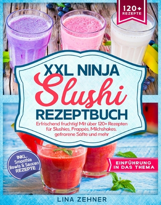 XXL Ninja Slushi Rezeptbuch