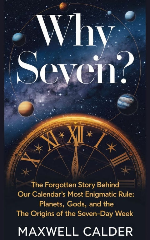 Why Seven? -  Maxwell Calder