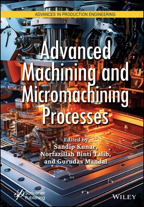 Advanced Machining and Micromachining Processes - 