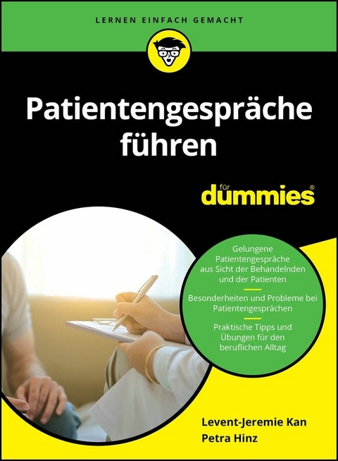 Patientengespr&auml;che f&uuml;hren f&uuml;r Dummies - Levent-Jeremie Kan, Petra Hinz