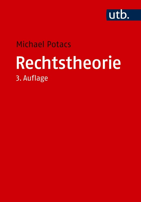 Rechtstheorie - Michael Potacs