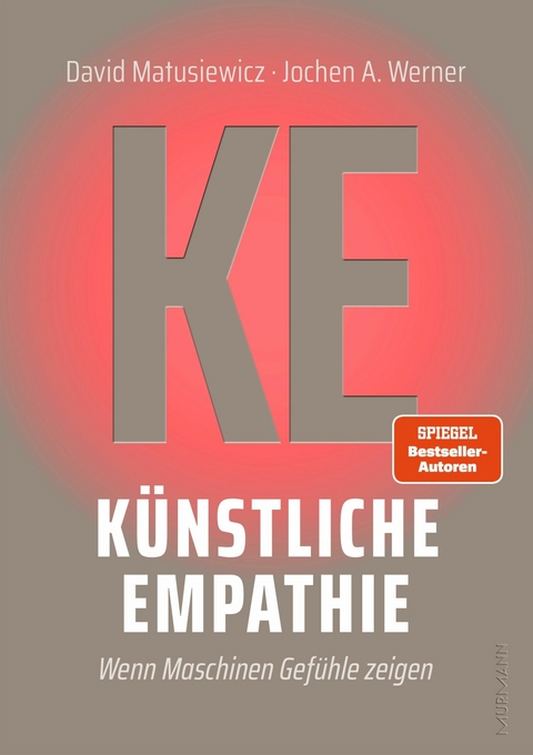 K&uuml;nstliche Empathie - David Matusiewicz, Jochen A. Werner