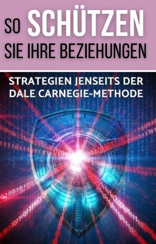 So schützen Sie Ihre Beziehungen