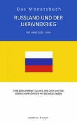 Russland und der Ukrainekrieg - Andres Kropf