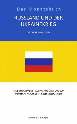 Russland und der Ukrainekrieg