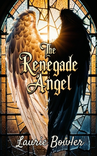 The Renegade Angel