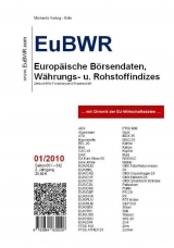 EuBWR Januar 2010 - Europäische Börsendaten, Währungs- und Rohstoffindizes - Michaelis, Oliver