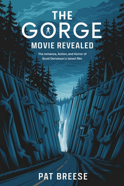 The Gorge movie revealed -  Pat Breese
