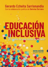 Educaci&oacute;n inclusiva - Gerardo Echeita Sarrionandia