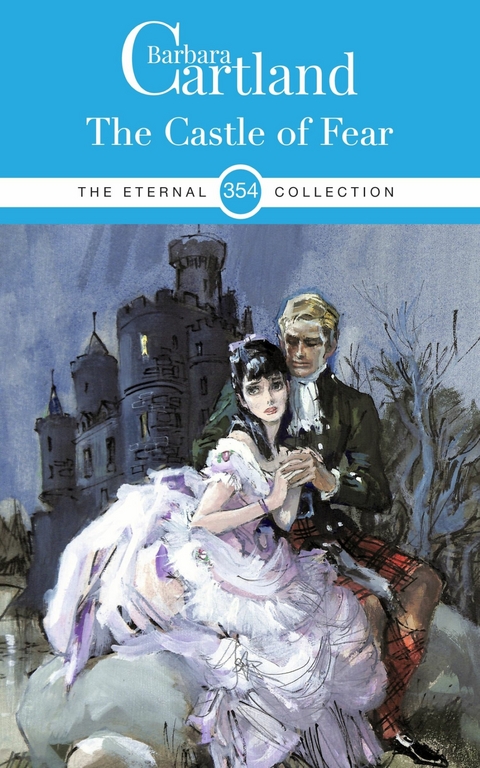 The Castle of Fear -  Barbara Cartland