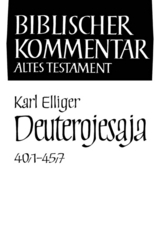 Deuterojesaja (40,1-45,7) - Karl Elliger