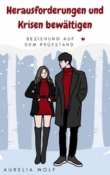 Herausforderungen und Krisen bew&auml;ltigen - Aurelia Wolf