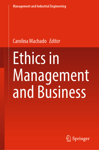 Ethics in Management and Business