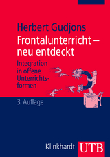 Frontalunterricht - neu entdeckt - Herbert Gudjons
