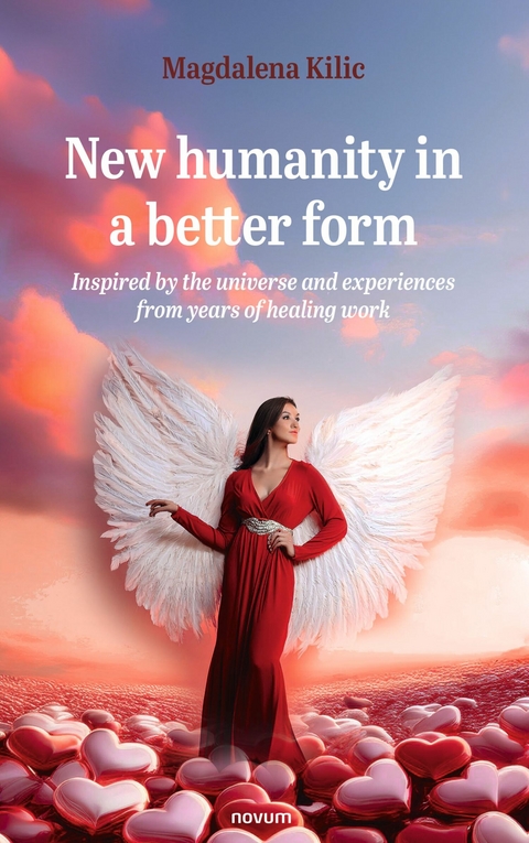 New humanity in a better form - Magdalena Kilic