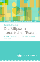 Die Ellipse in literarischen Texten - Daniel Holzhacker