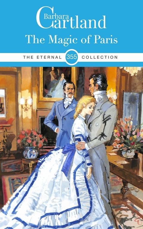 Magic of Paris -  Barbara Cartland