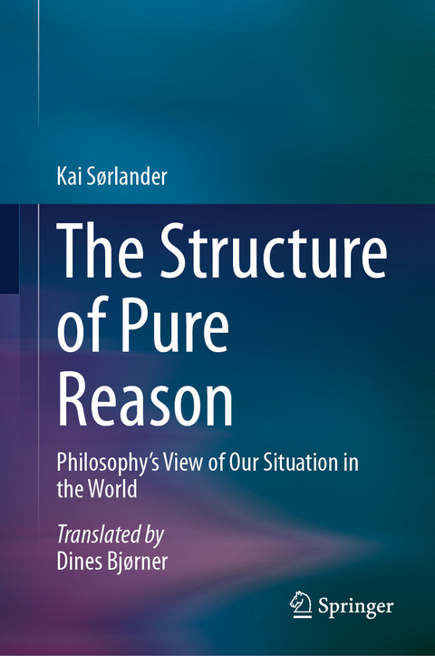The Structure of Pure Reason - Kai Sørlander