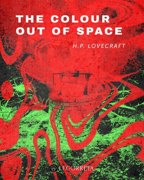 The Colour Out of Space - H.P. Lovecraft