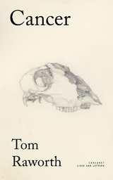 Cancer - Tom Raworth