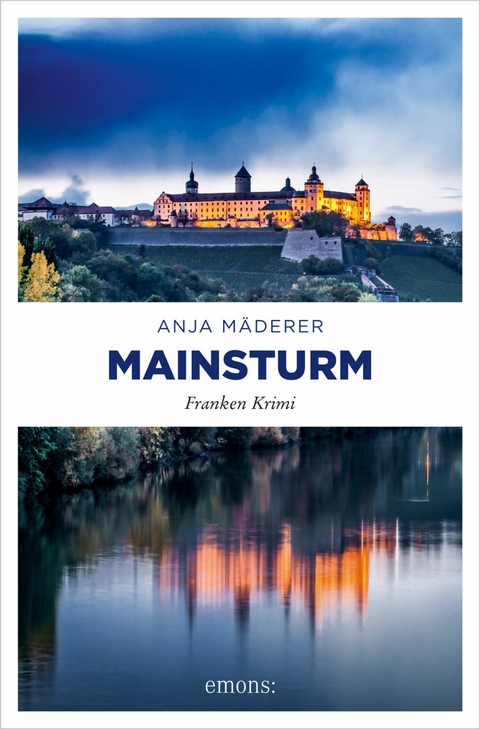 Mainsturm -  Anja M&auml;derer