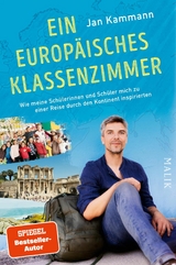 Ein europ&auml;isches Klassenzimmer - Jan Kammann