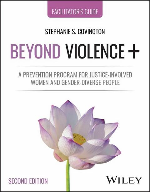 Beyond Violence+ -  Stephanie S. Covington