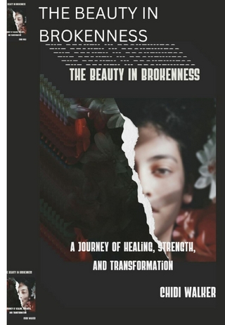 The Beauty in Brokenness