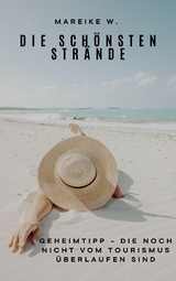 Die sch&ouml;nsten Str&auml;nde - Mareike W.