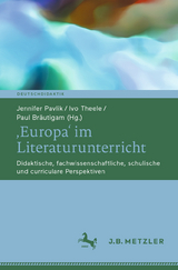 ‚Europa‘ im Literaturunterricht - 