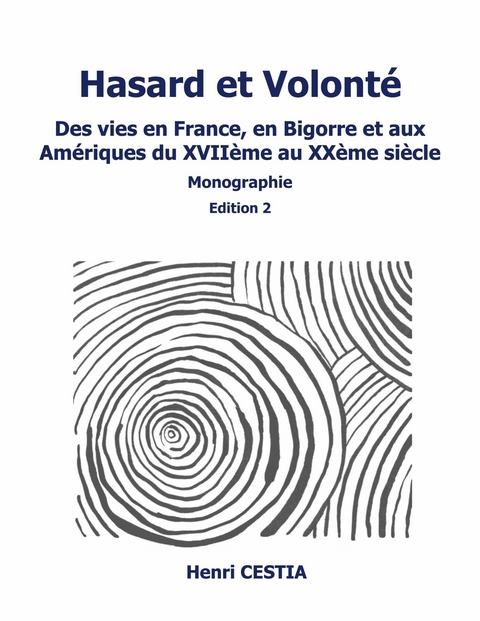 Hasard et volonté edition 2 - Henri Cestia