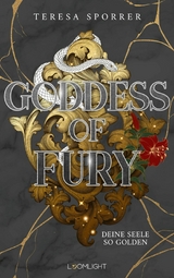 Goddess of Fury 2: Deine Seele so golden - Teresa Sporrer