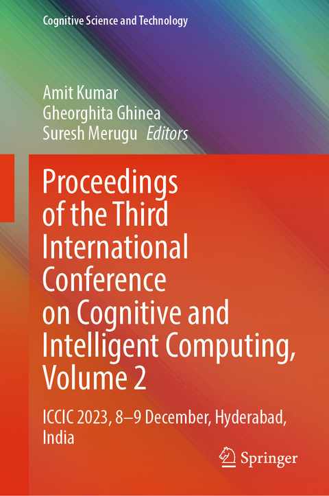 Proceedings of the Third International Conference on Cognitive and Intelligent Computing, Volume 2 - 