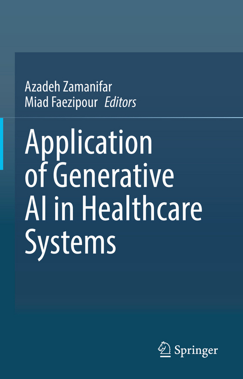 Application of Generative AI in Healthcare Systems - 