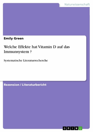 Welche Effekte hat Vitamin D auf das Immunsystem ?