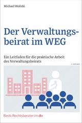 Der Verwaltungsbeirat im WEG - Michael Wolicki