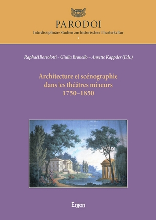 Architecture et scénographie dans les théâtres mineurs 1750–1850