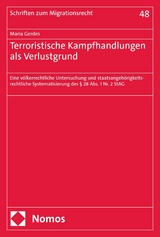 Terroristische Kampfhandlungen als Verlustgrund - Maria Gerdes