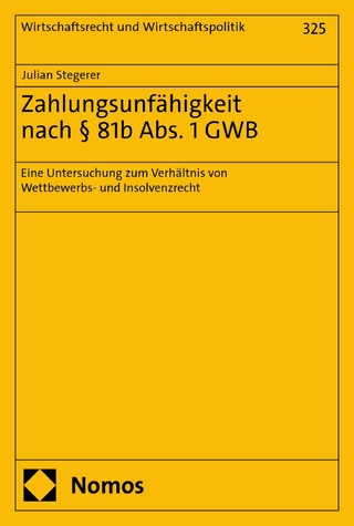 Zahlungsunfähigkeit nach § 81b Abs. 1 GWB