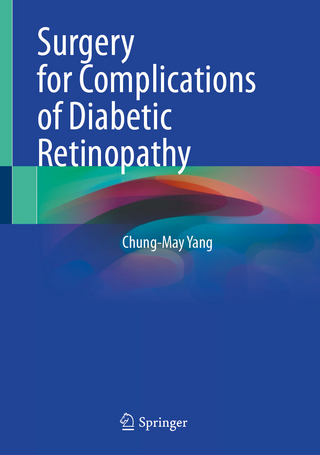Surgery for Complications of Diabetic Retinopathy