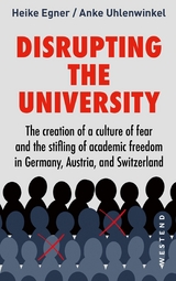 Disrupting the university - Heike Egner, Anke Uhlenwinkel