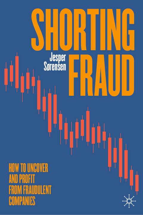 Shorting Fraud - Jesper S&oslash;rensen